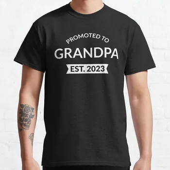 Тениска Promoted To Grandpa Est. 2023 II, мъжки ризи оверсайз, великолепна тениска мъжка тениска