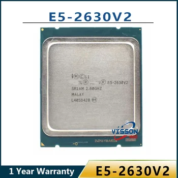 Нов оригинален сървърен процесор Intel Xeon E5 2630 V2 E5 2630V2 SR1AM 2,6 Ghz 6-Ядрени 15M процесор LGA2011 E5-2630V2 100% нормална работа